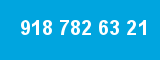918 782 63 21 918 782 63 21